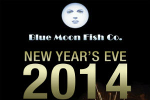 RING IN THE NEW YEAR WITH BLUE MOON FISH CO