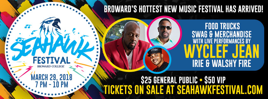 WYCLEF JEAN TO PERFORM DURING BROWARD COLLEGE'S SEAHAWK FESTIVAL MARCH 29