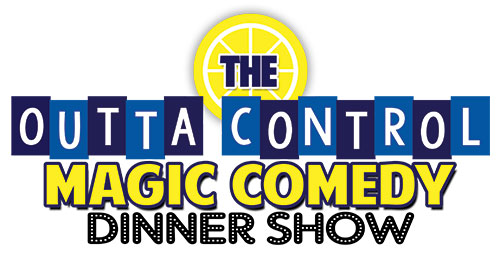 The Outta Control Magic Comedy Dinner Show 
